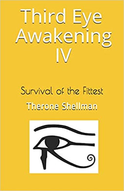 Third Eye Awakening: 'Survival of the Fittest'